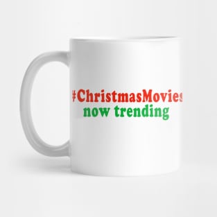 #ChristmasMovies Now Trending! Mug